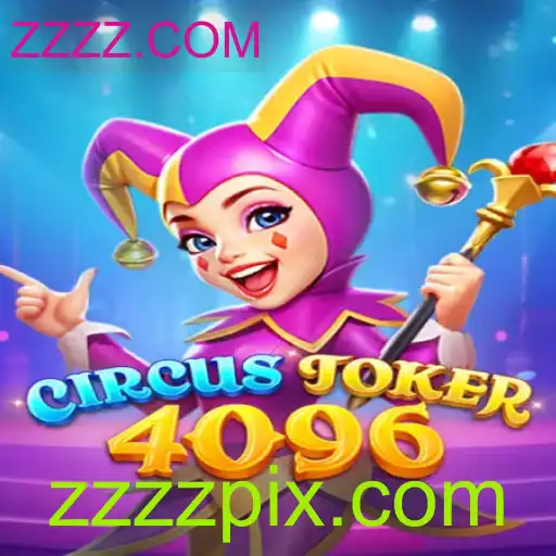 CircusJoker4096: Descubra o Novo Fenômeno dos Jogos